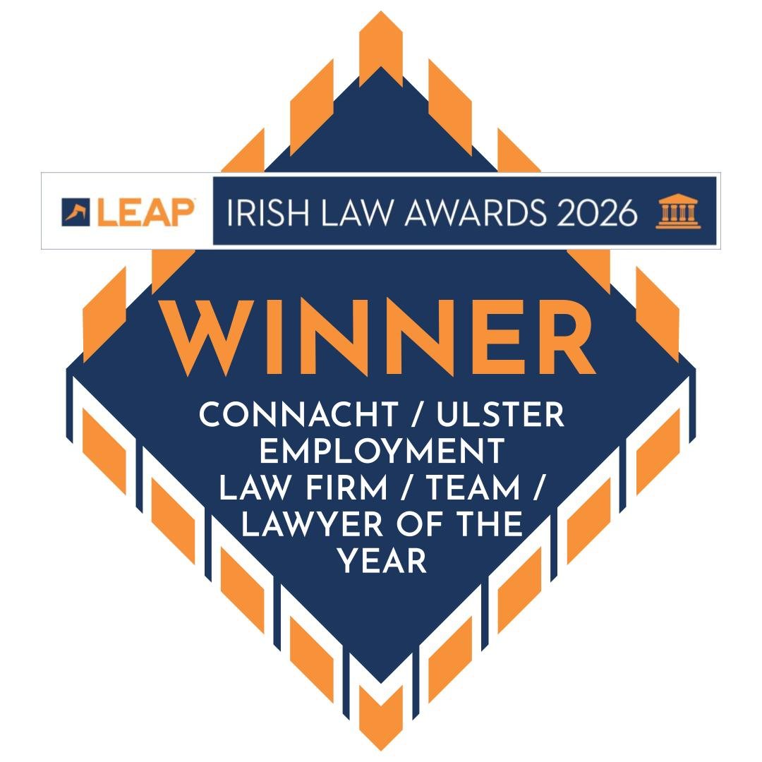 Irish Law Awards 2026 winner - Connacht / Ulster Law Firm of the Year
